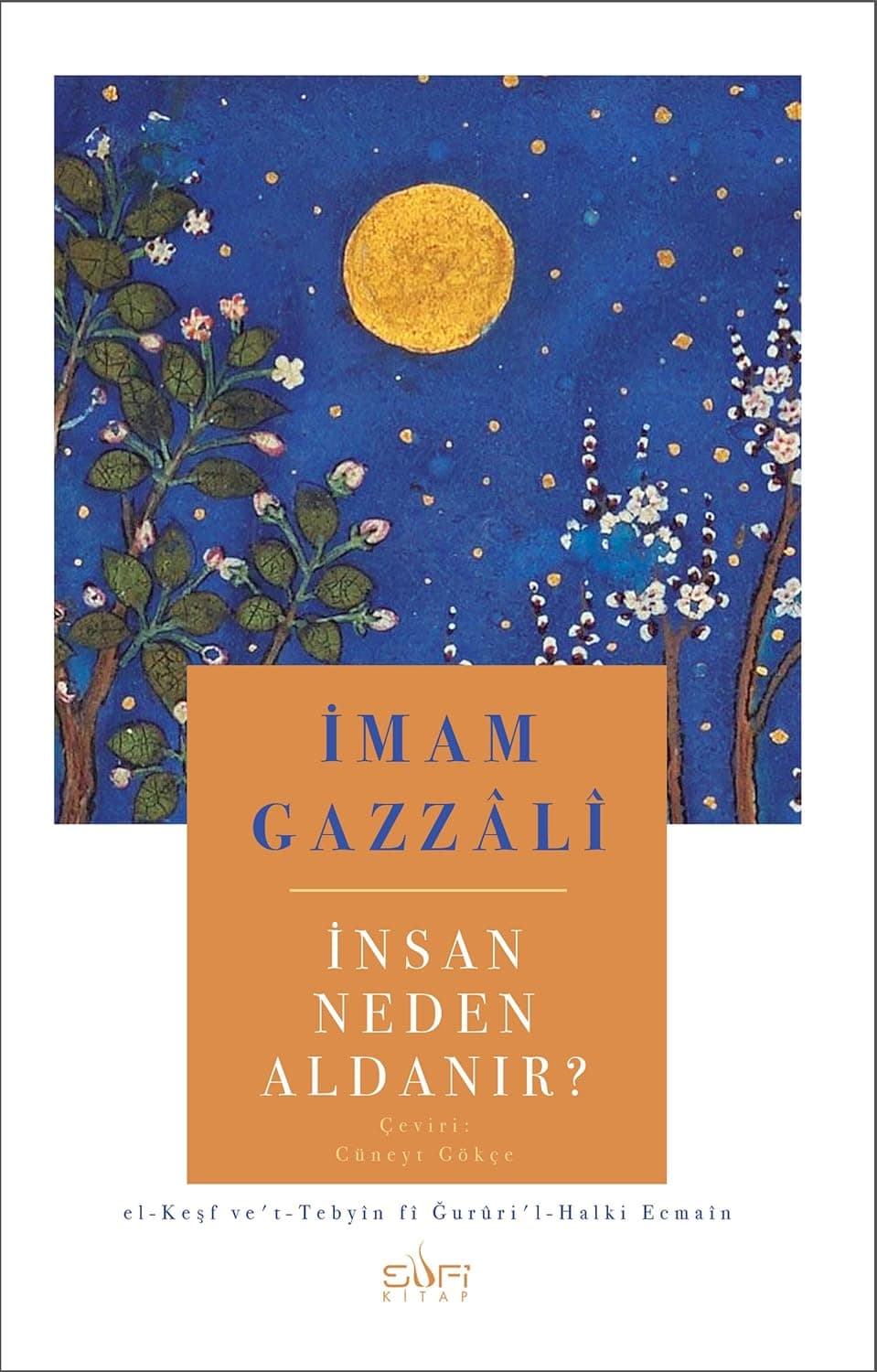 İnsan Neden Aldanır?